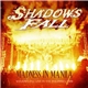 Shadows Fall - Madness In Manila: Shadows Fall (Live In The Philippines 2009)